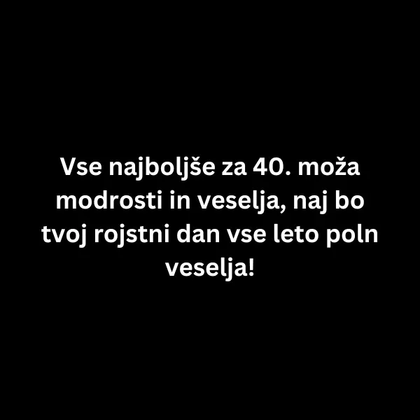 verzi za 40 let moški