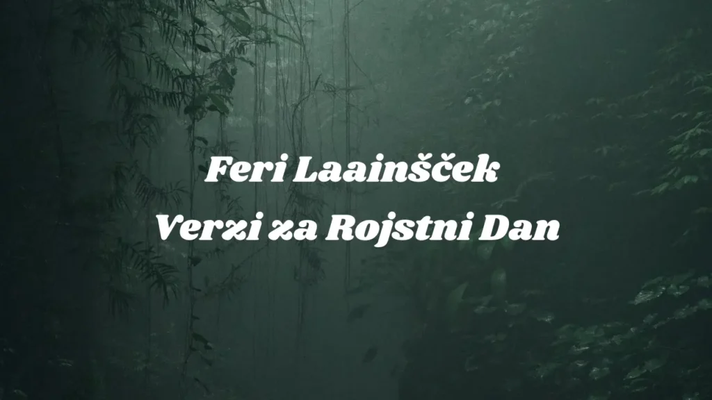 verz za rojstni dan feri lainšček